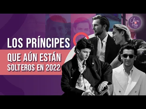 Download MP3 Los PRÍNCIPES más guapos que aún están SOLTEROS