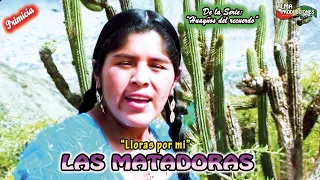 LAS MATADORAS 2013- "Lloras por mi"-Huayño. (Video Oficial) de ALPRO BO.