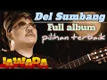 Download Lagu Doel Sumbangan Full Album || Lagu Pilihan Terbaik 2025 || Pop Sunda Terlaris tanpa iklan MP3