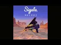 Lagu Sigala - Melody (Speed Up)