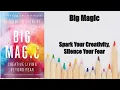 Unleash Your Creativity Stop Fear and Find Your Strange Jewels with Big Magic