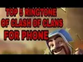 Download Lagu Top 5 ringtone of coc for phone ||clash with armaan||