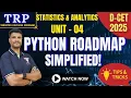 D-CET 2025 Python Roadmap Simplified Statistics Analytics Unit - 4 TTT Academy