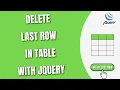 Delete last row of Table with jQuery HowToCodeSchool com
