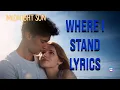 Download Lagu Where I Stand Lyrics (From \