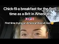 Brits Try Chick-fil-A Breakfast for the First Time Ever
