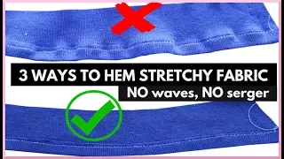 3 Ways on How to Hem Stretchy Fabric WITHOUT IT Getting Wavy no serger SHANiA
