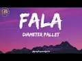 Diameter Pallet - Fala (Official Lyrics Video)