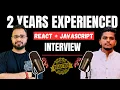 React JavaScript Mock Interview 2 Years MERN Developer Real Frontend Interview