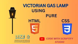 Realistic Victorian Gas Lamp Animation Using HTML CSS Pure CSS Flame Effect Tutorial