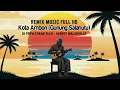 Lagu REMIX POP KERONCONG ( KOTA AMBON GUNUNG SALAHUTU ) LAGU PILIHAN, LAGU CINTA, ROMANTIS ENAK DI DENGAR