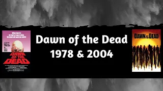 dawn of the dead 1978 2004
