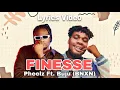 Lagu Pheelz x BNXN (Buju) – Finesse Lyrics Video