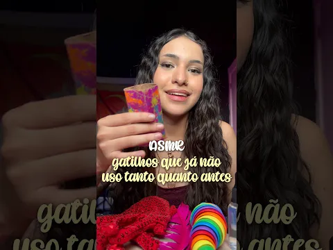 GATILHOS que NÃO USO TANTO quanto ANTES 🙄 *ASMR*