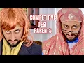 Download Lagu Competitive Desi Parents