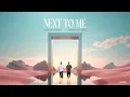 RUFUS DU SOL - NEXT TO ME (2HEADS REMIX)