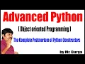 Adv Python Session - 76 The Complete Postmortem of Python Constructors by Durga Sir