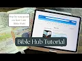 Bible Hub Tutorial Word Study Bible Study Tips Step by Step Walk Thru