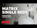 AOR - Matrix Single Bed Option