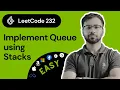 LeetCode 232 Implement Queue using Stacks