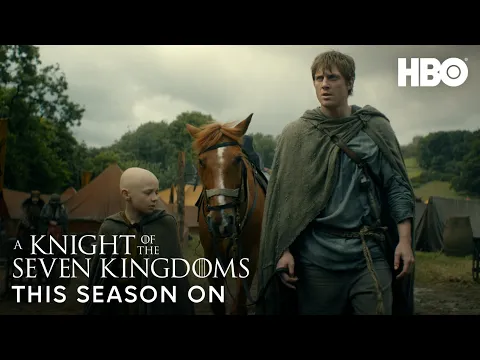 Video Thumbnail: A Knight of the Seven Kingdoms | Weeks Ahead Trailer | HBO Max