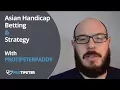 Asian Handicap Betting Strategy 4 Asian Handicap Betting Explained