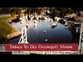 Top 5 Must-Do Activities in Ogunquit Maine