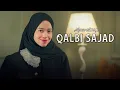 Download Lagu Qalbi Sajad - ALMA ESBEYE