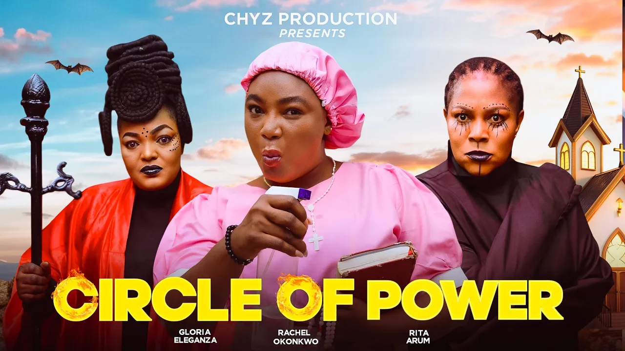 Circle Of Power - Rachael Okonkwo, Rita Arum — Nollywood
