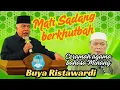 Download Lagu Mati Sadang berkhutbah, Buya Ristawardi Ceramah agama Islam bahasa Minang