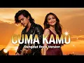Download Lagu CUMA KAMU – Rhoma Irama | Dangdut Rock Version Terbaru 2025 – Duet Romantis Bikin Baper