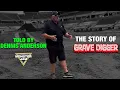 Dennis Anderson Tells the Story of Grave Digger