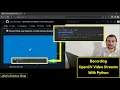 Mastering Recording with Python and OpenCV Webcam Stream Recording Tutorial