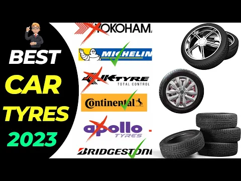 Download MP3 Best Car Tyre Brands in 2023 | High Mileage | Tubeless | Cheap and Best Tyres in India