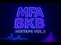 Download Lagu MFA BKB MIXTAPE VOL.2