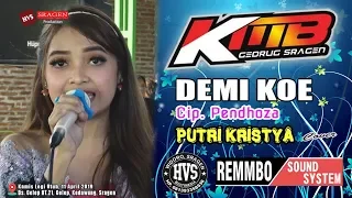 Download Demi Koe - Campursari KMB (GEDRUG SRAGEN) Live Ds. Celep, Kedawung, Sragen MP3