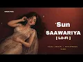 sun saawariya | Lofi | Accha Insaan, AtharvaMusic, Yaani Karnawat
