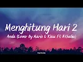 Download Lagu Menghitung Hari 2 - Anda ( Cover by Mario G. Klau Ft. Athalia) | Lirik Lagu