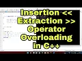 Operator Overloading in C Part 4 Insertion and Extraction Operator Overloading in C
