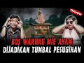 Download Lagu DUKUN BIADAB ! OMSET 5 JUTA PERHARI, MIE AYAM MILIK ARTIS BANGKRUT AKIBAT SANTET TANAH KUBURAN !