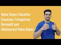 Complete Tutorial on Naive Bayes Classifier Gaussian Categorical Bernoulli Multinomial NB