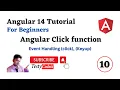 Angular 14 Tutorial For Beginners Click function in Angular Event Handling in Angular Testycodeiz
