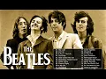 Lagu Best The Beatles Songs Collection - The Beatles Greatest Hits Full Album 2022