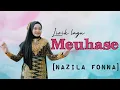 Download Lagu MEUHASE | Nazila Fonna Lirik lagu aceh 2023