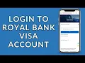 Royal Bank Sign In How to Login to Your Royal Bank Visa Account Online