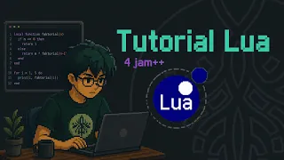 Tutorial Bahasa Pemrograman Lua