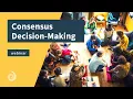 Consensus Decision-Making for Your Community