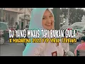 DJ YANG MANIS TAPI BUKAN GULA X MACARENA 2022 JEDAG JEDUG VIRAL‼️FYP TIKTOK TERBARU 2022