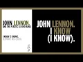 Download Lagu I KNOW (I KNOW). (Ultimate Remix, 2020) - John Lennon and The Plastic U.F.Ono Band.