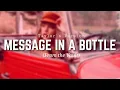 Download Lagu Taylor Swift - Message In A Bottle (From the Vault) (Lyrics)